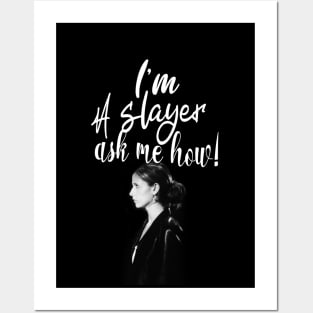 im a slayer Posters and Art